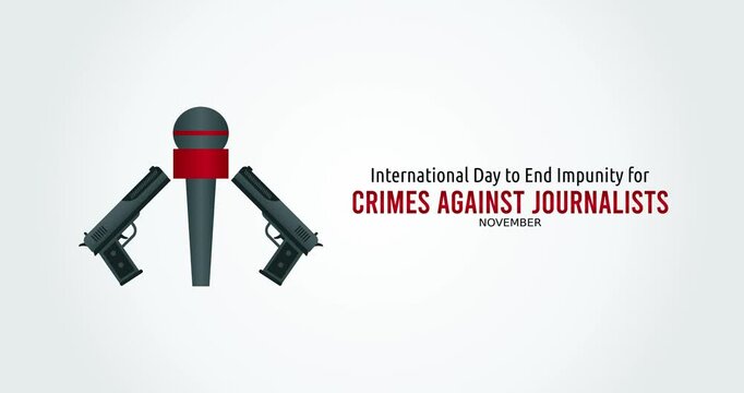 international day to end impunity for crimes against journalist motion video, ideal for international day to end impunity for crimes against journalist celebration