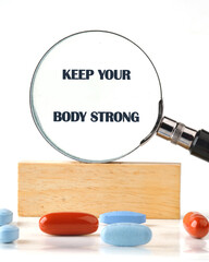 THE CONCEPT PHRASE IS KEEP YOUR BODY STRONG. Fitness, workout, healthy lifestyle.