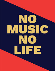 No Music No Life – Retro Typography Vector Poster