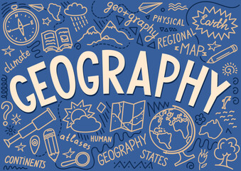 Geography. Hand drawn lettering "geography" with educational doodle. School subject or scientifical project.