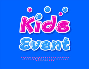Vector Funny invitation Kids Event. Glossy Pink Font. Cool Children Alphabet Letters and Numbers set