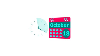 October month 18 date calendar icon and cyan color clock 4k illustration. Digital calendar month concept design on White background.