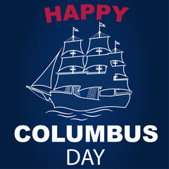 Columbus Day banner or background with a galleon ship white outline