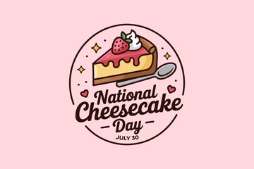 Colorful cheesecake badge design with stars and face illustration for sweet national day july 30 celebration  