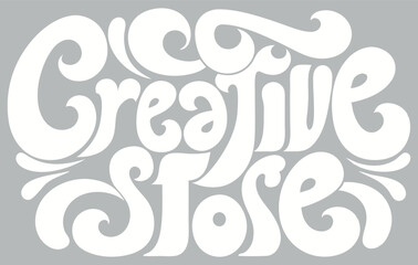 Creative Stories Retro Groovy Lettering Design