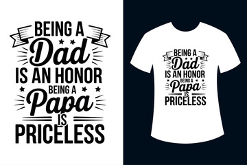 Dad t-shirt design, father's day quotes t-shirt