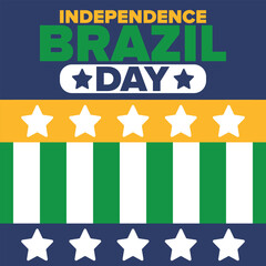 Brazil Independence Day. Happy national holiday. Freedom day. Celebrate annual in September 7. Brazil flag. Patriotic brazilian design. Poster, card, banner, template, background. Vector illustration