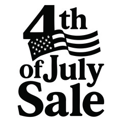 Fourth of july sale with american flag and text in black and white holiday celebration design