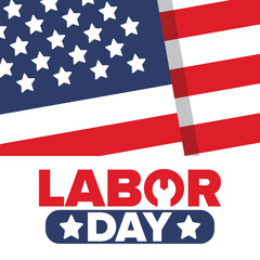 Happy Labor Day. Public federal holiday, celebrate annual in United States. American labor movement. Patriotic american elements. Poster, card, banner and background. Vector illustration