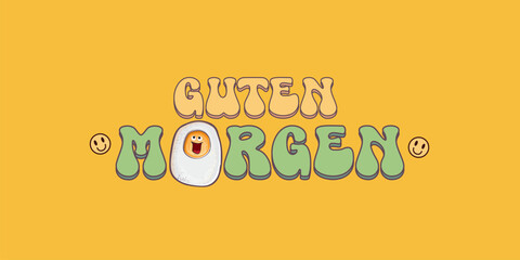 Guten morgen Good Morning in German quote with cute egg character and groovy retro text isolated on pink background. Vector Guten morgen funny slogan and morning cute fried egg. Banner, poster