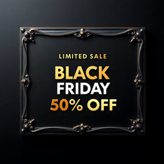Social Media Post Design Black Friday 2025 Limited Time 50% OFF Deals on Electronics, Fashion & More