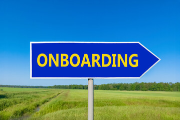 Onboarding success symbol. Concept word Onboarding on beautiful blue road sign. Beautiful blue sky...