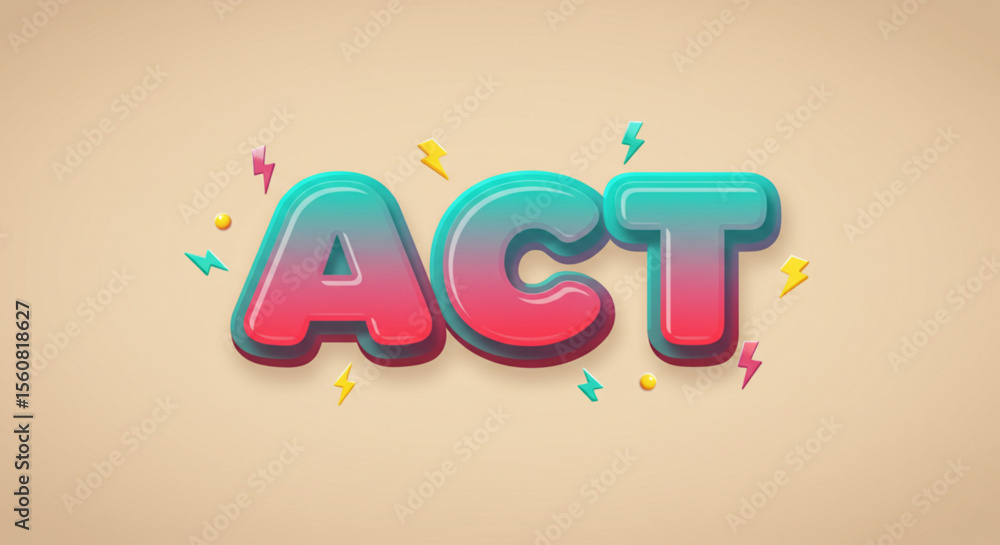 Poster bold 3d text effect create a vibrant 'act' design