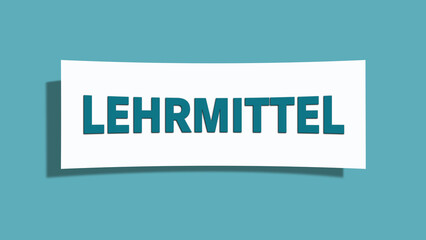 Lehrmittel (teaching aids) - A card isolated on light green background.