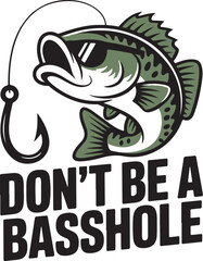 Don’t Be a Basshole – Sassy Sunglasses Bass Cartoon Design