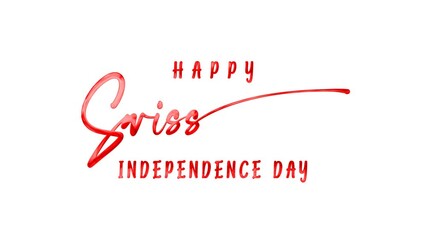 Happy Swiss National Day Text Animation in red. Suitable for celebrating Swiss national holidays and events.