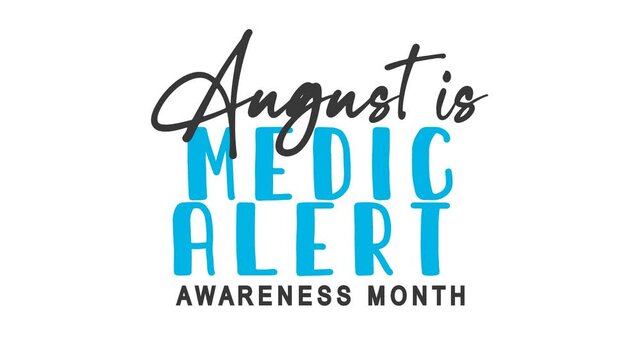 Medic Alert Awareness Month Text Animation suitable for medical awareness campaigns, social media posts, health care promotions, and educational materials. - Powered by Adobe