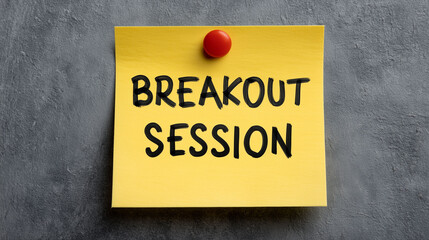 Breakout session idea posted on note for teamwork discussion group activity and business training workshop