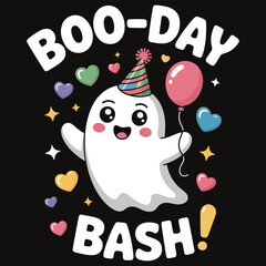 Fototapeta premium Ghost with a party hat and balloon and text boo-day bash kawaii-style vector t-shirt isolated on a black background