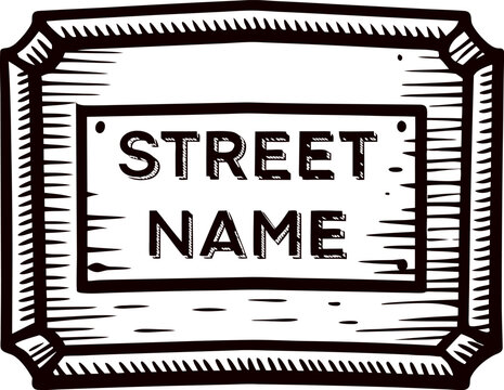 Vintage engraved wooden street name sign hand drawn rectangular plaque with bold text and classic border illustration
