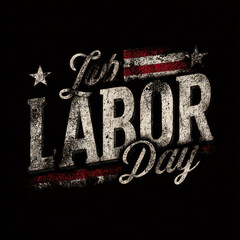 LABOR DAY text design by american flag