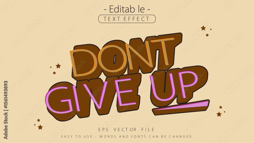 Poster dont give up text style, editable text effect.
