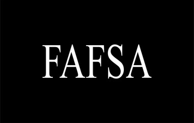"FAFSA" writing concept isolated on black background.