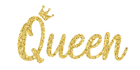 Golden glitter quote Queen with crown icon above the letter Q. Glamorous feminine lettering