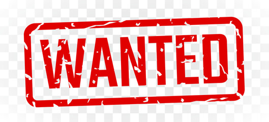 wanted stamp red ink rectangle grunge style. Vector illustration