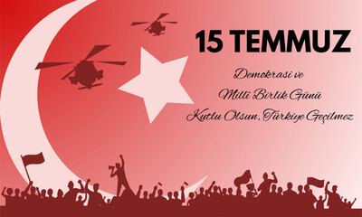 vector illustration of 15 Temmuz Demokrasi ve Millî Birlik Günü