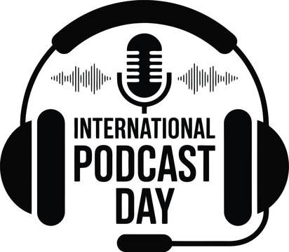 Minimalist International Podcast Day Illustration Featuring Headphones Microphone and Sound Waves in Black and White Perfect for Promoting Podcast Events and Celebrating the Art of - Powered by Adobe