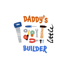This cheerful kids t-shirt design showcases colorful cartoon work tools alongside the funny phrase Daddy's little builder, perfect for inspiring young imaginations and creativity.