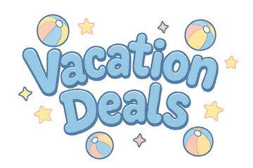 Vacation Deals Text with Beach Balls Stars Travel Promotion