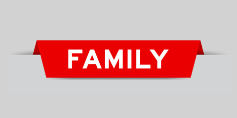 Red color inserted label with word family on gray background