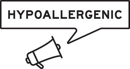 Megaphone icon with speech bubble in word hypoallergenic on white background