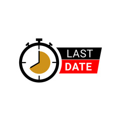 Last Date Label with Stopwatch Clock Icon Application Deadline Alert Tag for Promotions and Expiry Reminders Vector Illustration
