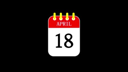 18 April Calendar animation with alpha channel on black background.4k video