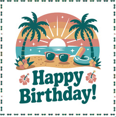 Colorful Retro Beach Scene with Birthday Message

