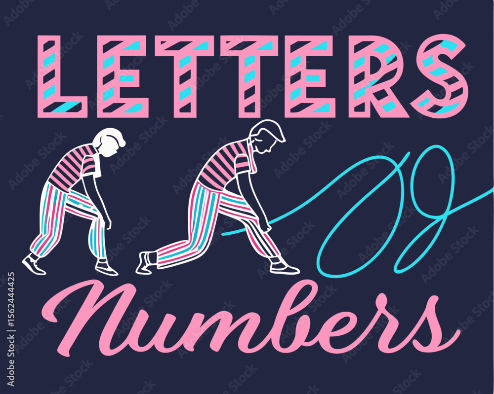 Poster the appearance is characterized by striped glowing letters and numbers on a dark background, paired 