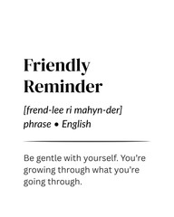 Friendly Reminder Definition Wall Art – Minimalist Office Decor Printable, Black and White Typography Poster for Home or Workspace