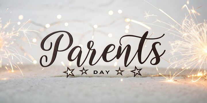 Happy parents day celebration with sparkling fireworks and decorative stars on a bright festive background
