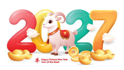 Year of The Goat 2027 sign with Cute 3D Goat in front of the numbers with some coins and ingots. Translation : Goat