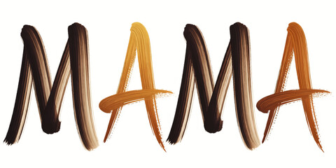 "MAMA Hand Painted Brush Stroke Text Art in Natural Earth Tones on White Background – Mother's Day, Family, Home Decor Design"