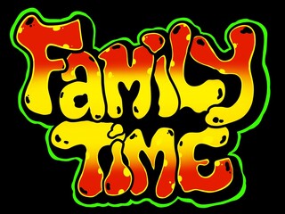letter family time, family time illustration with cool simple graffiti pattern and bright colors