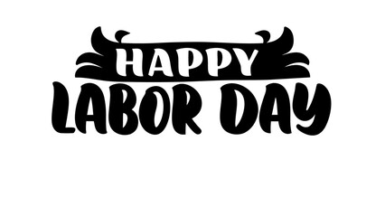 Happy Labor Day Hand Lettered Calligraphy