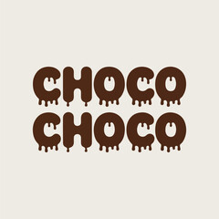 Melted Chocolate Choco Text Dripping Brown Letters