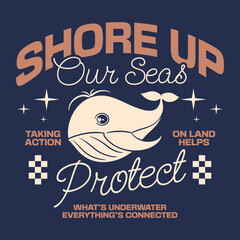 Sea Life poster design for print, Retro ocean environment t-shirt design, Sea animal conservation graphic