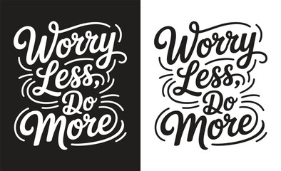 Motivational quote typography t-shirt design