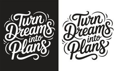 Motivational quote typography t-shirt design