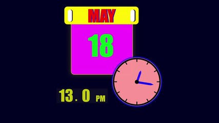 Calendar displaying May 18th day with a clock and 24 hours counting the current time on a dark background.